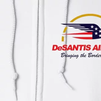 DeSantis Airlines Funny Political Meme Ron DeSantis Full Zip Hoodie