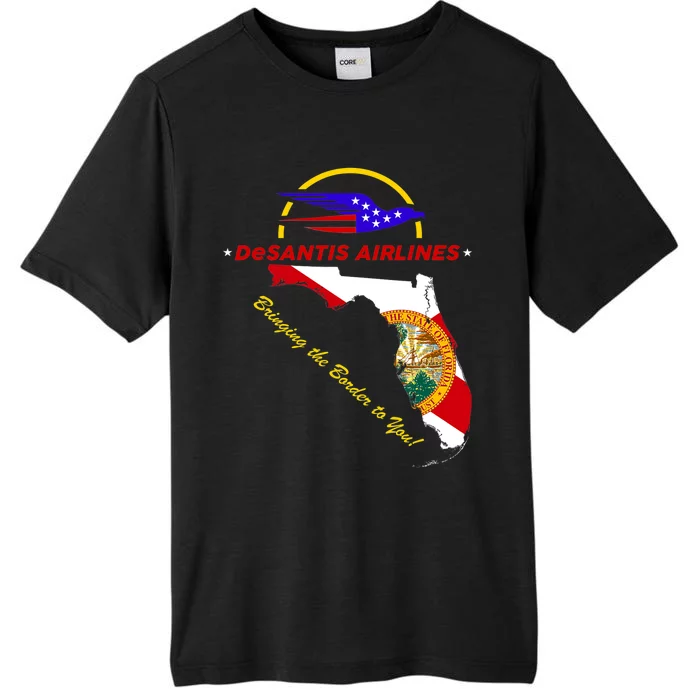 DeSantis Airlines Funny Political Meme Bringing The Border To You ChromaSoft Performance T-Shirt