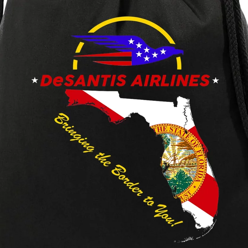 DeSantis Airlines Funny Political Meme Bringing The Border To You Drawstring Bag