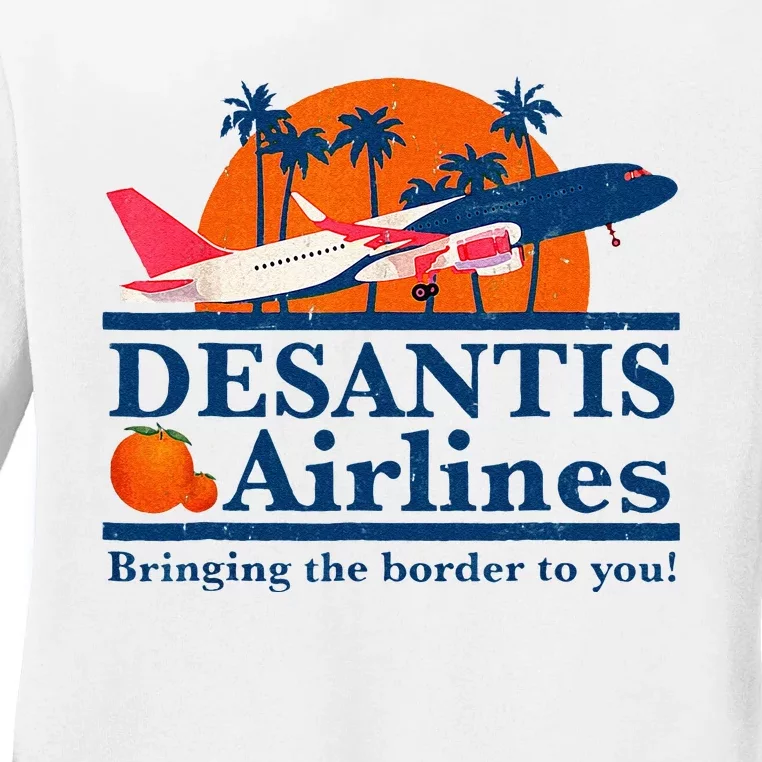 DeSantis Airlines Funny Political Meme Ron DeSantis Governor Ladies Long Sleeve Shirt