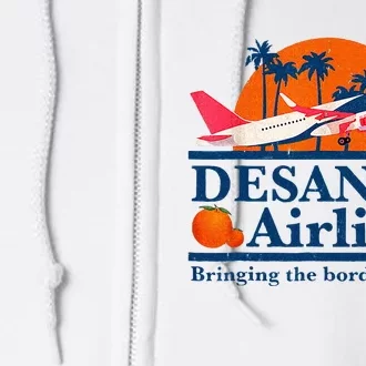 DeSantis Airlines Funny Political Meme Ron DeSantis Governor Full Zip Hoodie