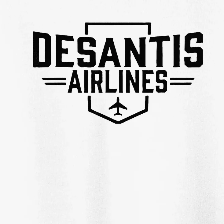 DeSantis Airlines Funny Political Meme Ron DeSantis Toddler T-Shirt