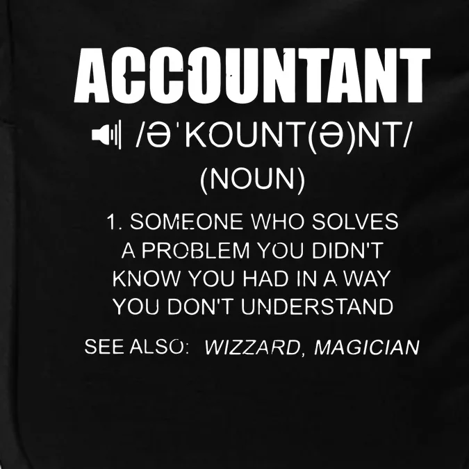 Definition Accountant Funny CPA Gift Taxation Audit Taxes Impact Tech Backpack