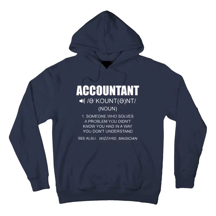 Definition Accountant Funny CPA Gift Taxation Audit Taxes Tall Hoodie