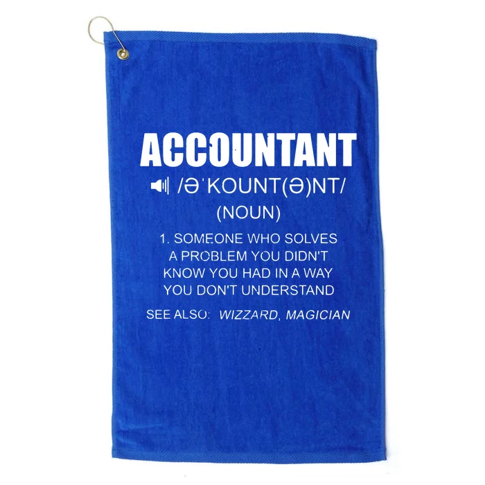 Definition Accountant Funny CPA Gift Taxation Audit Taxes Platinum Collection Golf Towel