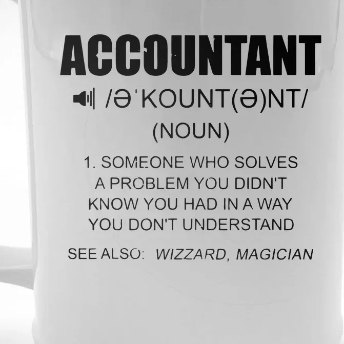 Definition Accountant Funny CPA Gift Taxation Audit Taxes Front & Back Beer Stein