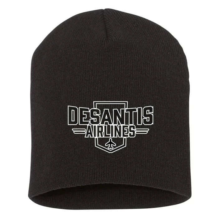 DeSantis Airlines Funny Political Meme Gift Short Acrylic Beanie