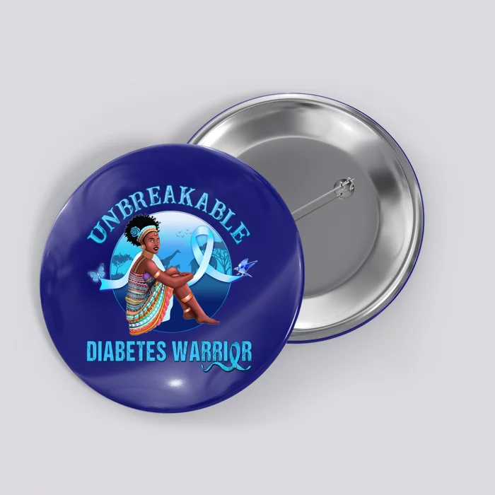 Diabetes Awareness Gift Type 1 Unbreakable Warrior 'S Gift Button