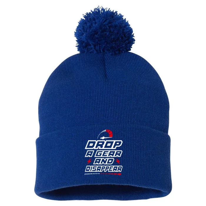 Drop A Gear And Disappear Petrol Head Motorbike Car Truck Gift Pom Pom 12in Knit Beanie