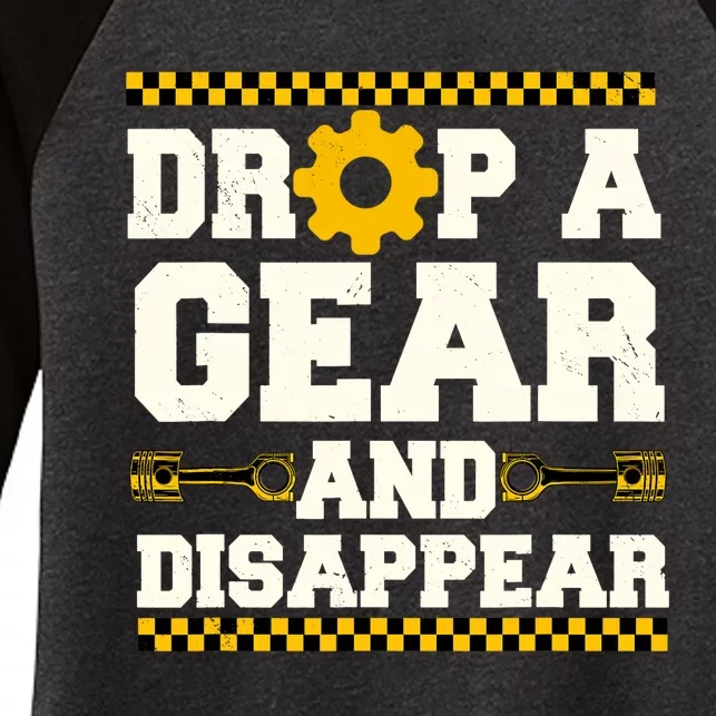 Drop A Gear And Disappear Dirt Track Race Racing Racers Women's Tri-Blend 3/4-Sleeve Raglan Shirt