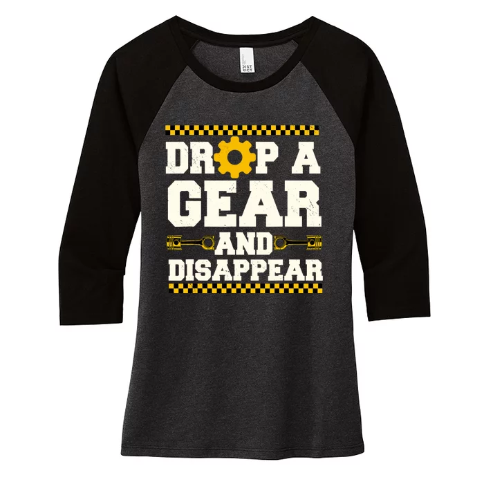 Drop A Gear And Disappear Dirt Track Race Racing Racers Women's Tri-Blend 3/4-Sleeve Raglan Shirt