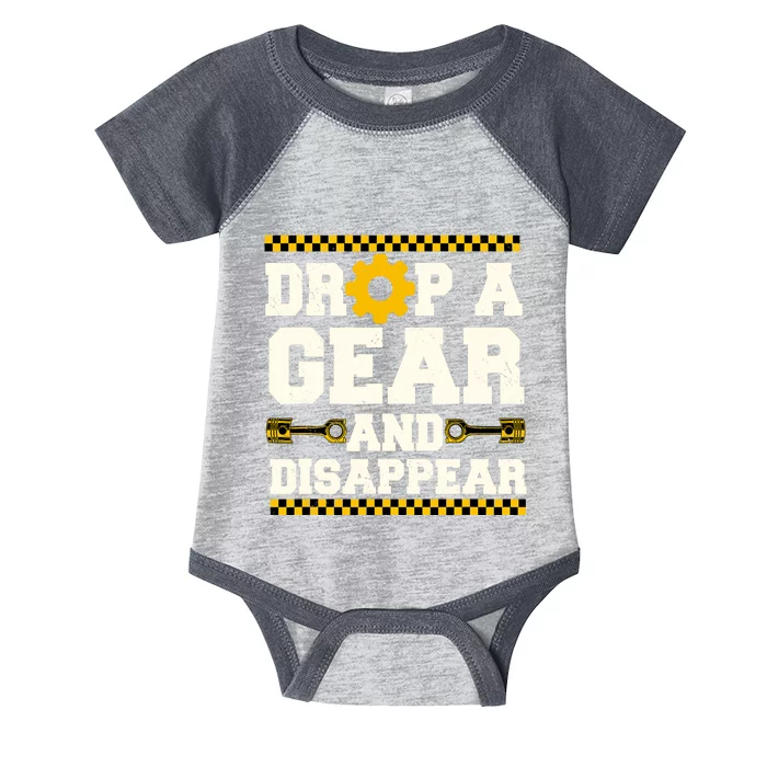 Drop A Gear And Disappear Dirt Track Race Racing Racers Infant Baby Jersey Bodysuit