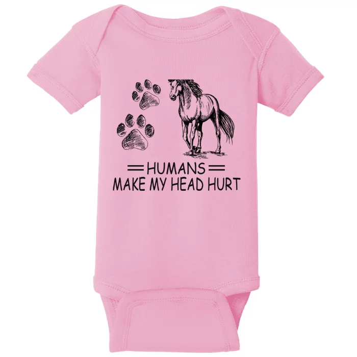 Dogs and horses make me happy humans make my head hurt Baby Bodysuit