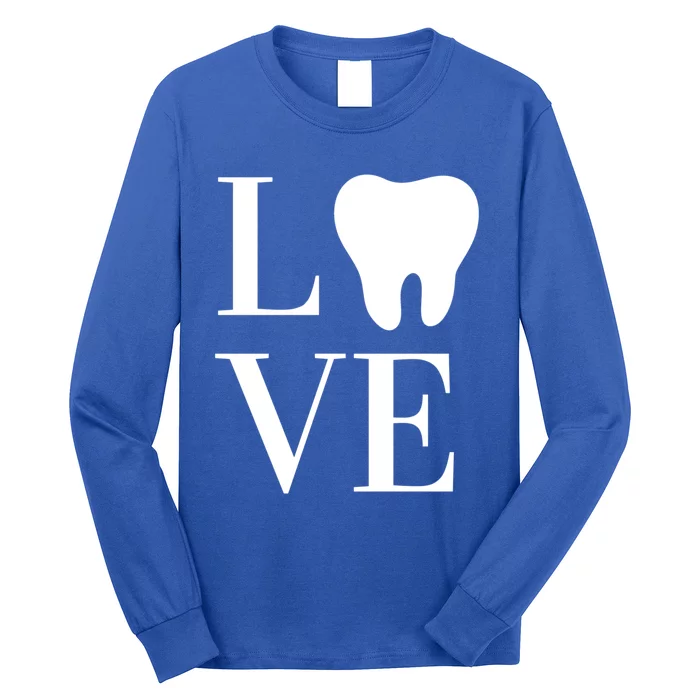 Dentist Assistant Hygienist Love Teeth Dental Gift Long Sleeve Shirt