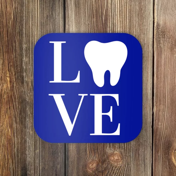 Dentist Assistant Hygienist Love Teeth Dental Gift Coaster