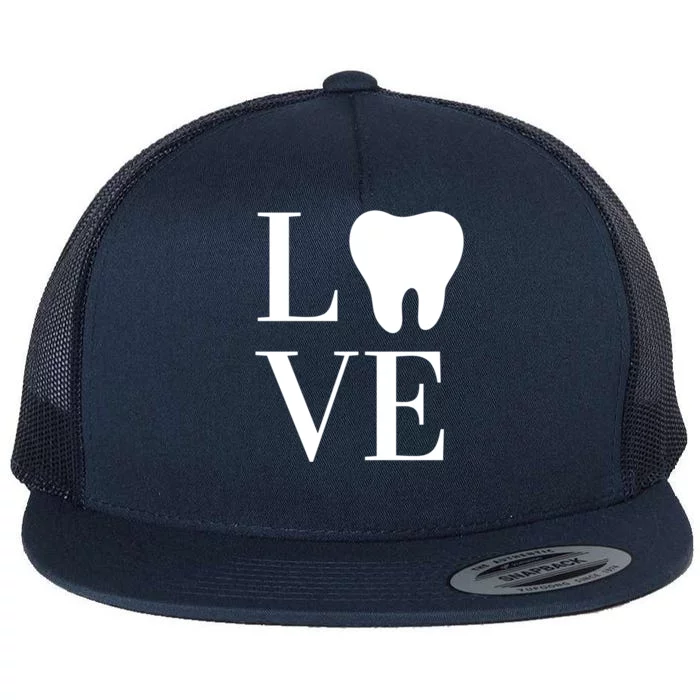 Dentist Assistant Hygienist Love Teeth Dental Gift Flat Bill Trucker Hat