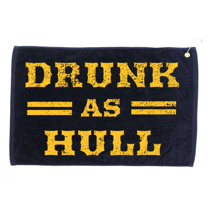 Drunk As Hull Gift Grommeted Golf Towel