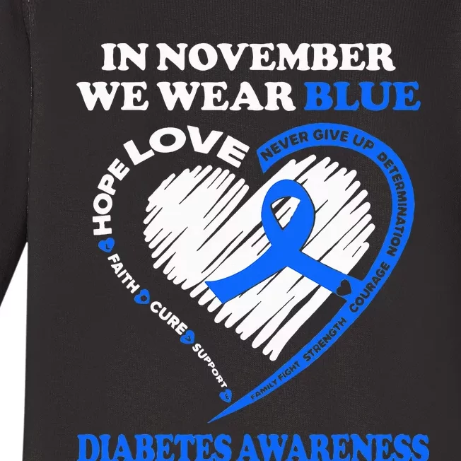 Diabetes Awareness In November We Wear Blue Baby Long Sleeve Bodysuit