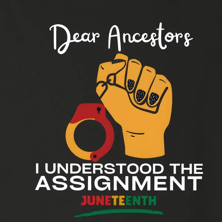 Dear Ancestors I Understood The Assignment Juneteenth Toddler Long Sleeve Shirt