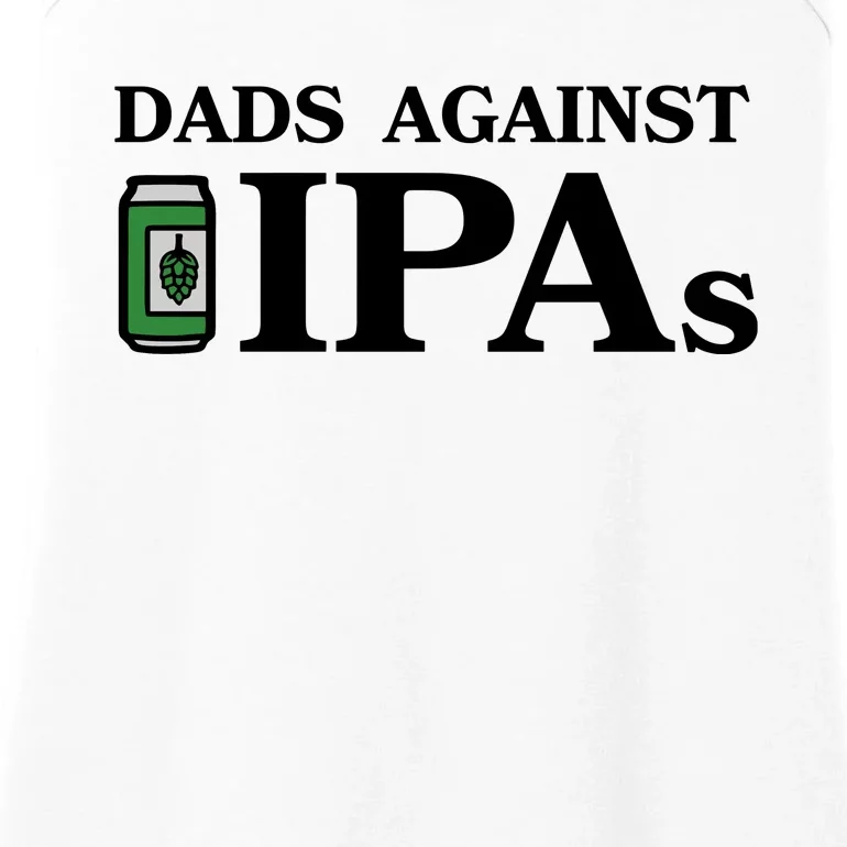 Dads Against Ipas Ladies Essential Tank