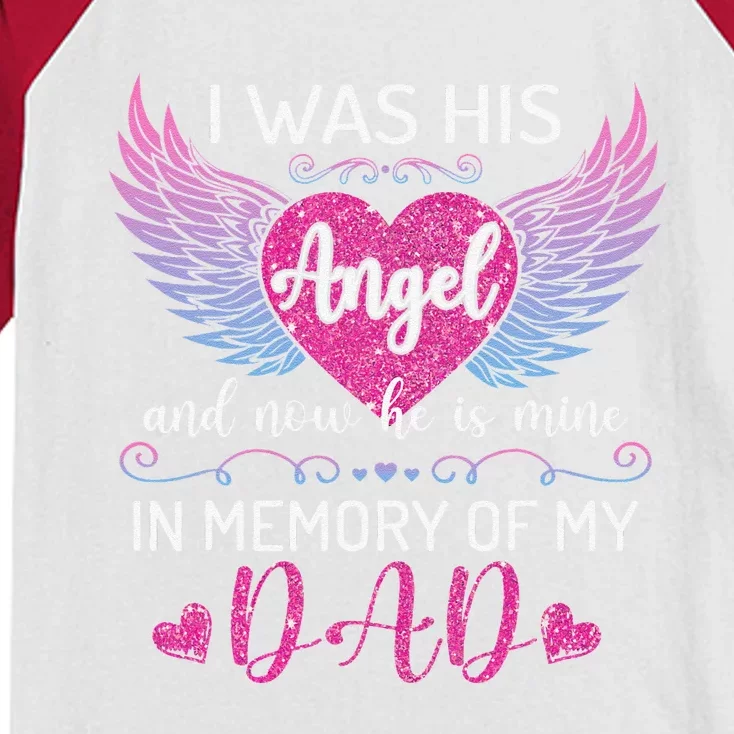 Dad Angel I Was His Angel Now Hes Mine In Memory Of Dad Kids Colorblock Raglan Jersey