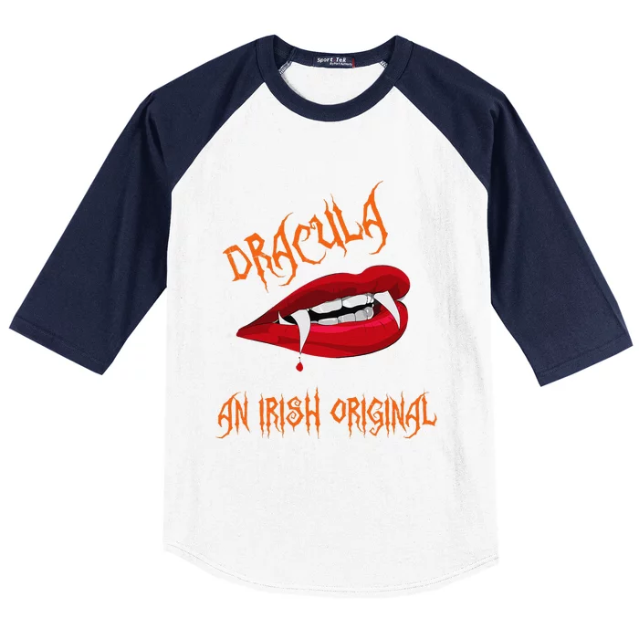 Dracula An Irish Original Spooky Halloween Vampire Fangs Baseball Sleeve Shirt