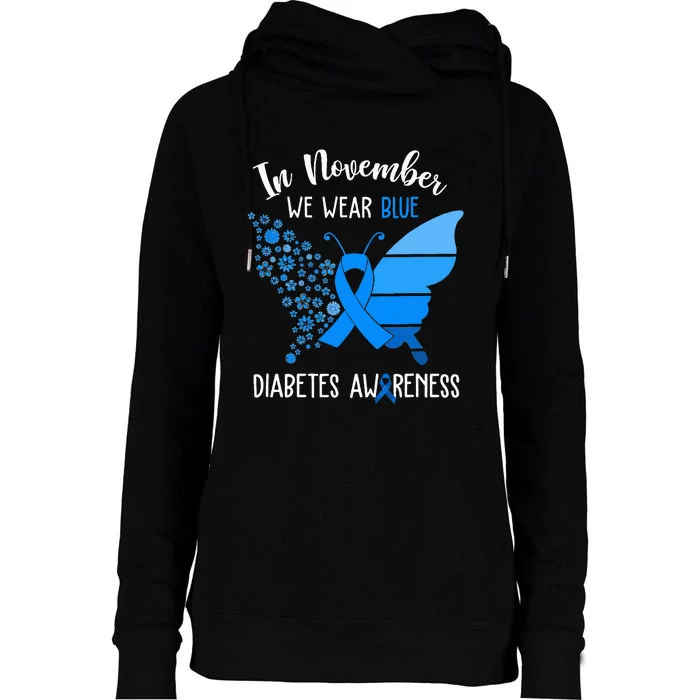 Diabetes Awareness  In November We Wear Blue Butterfly Womens Funnel Neck Pullover Hood