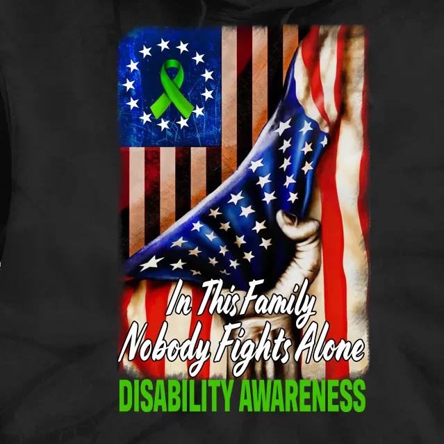 DISABILITY Awareness In This Family Nobody Fights Alone Classic Tie Dye Hoodie