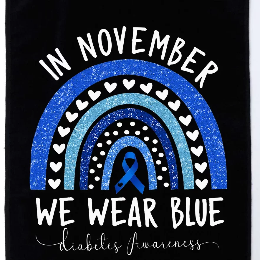 Diabetes Awareness In November We Wear Blue Platinum Collection Golf Towel