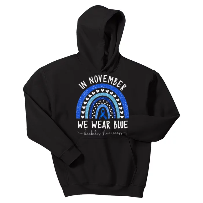 Diabetes Awareness In November We Wear Blue Kids Hoodie