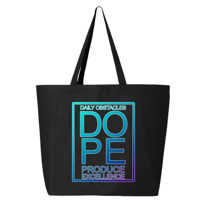 Daily Obstacles Produce Excellence DOPE 25L Jumbo Tote