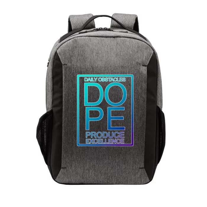 Daily Obstacles Produce Excellence DOPE Vector Backpack