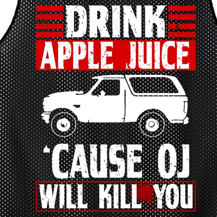 Drink Apple Juice Cause OJ Will Kill You Mesh Reversible Basketball Jersey Tank