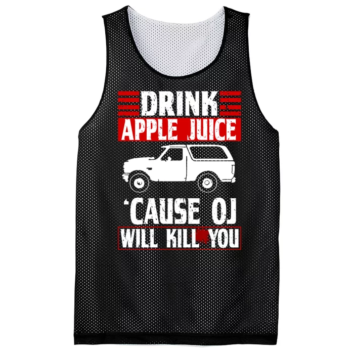 Drink Apple Juice Cause OJ Will Kill You Mesh Reversible Basketball Jersey Tank