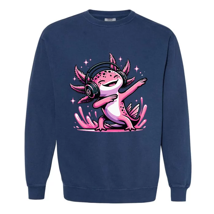 Dabbing Axolotl Kawaii Cute Axolotl Gaming Garment-Dyed Sweatshirt