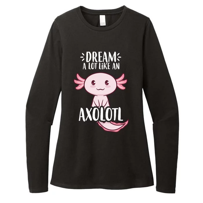 Dream A Lot Like An Axolotl Womens CVC Long Sleeve Shirt