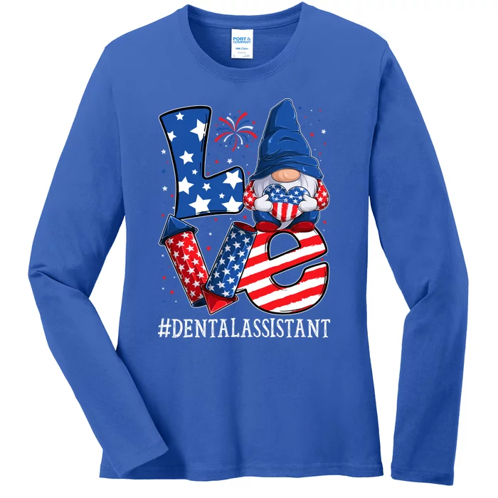 Dental Assistant Love 4th Of July Gnome Usa Patriotic Meaningful Gift Ladies Long Sleeve Shirt