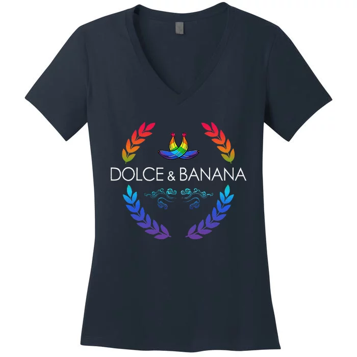 Dolce And Lgbtq Banana Funny Pride Graphic Cute Rainbow Women's V-Neck T-Shirt