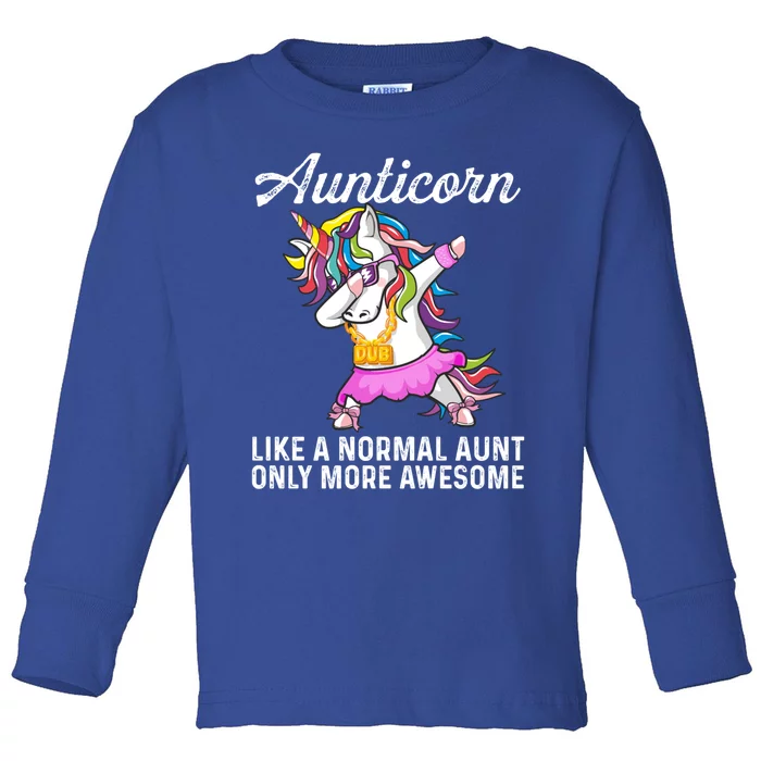 Dab Aunticorn Like An Aunt Only Awesome Cute Dabbing Unicorn Gift Toddler Long Sleeve Shirt