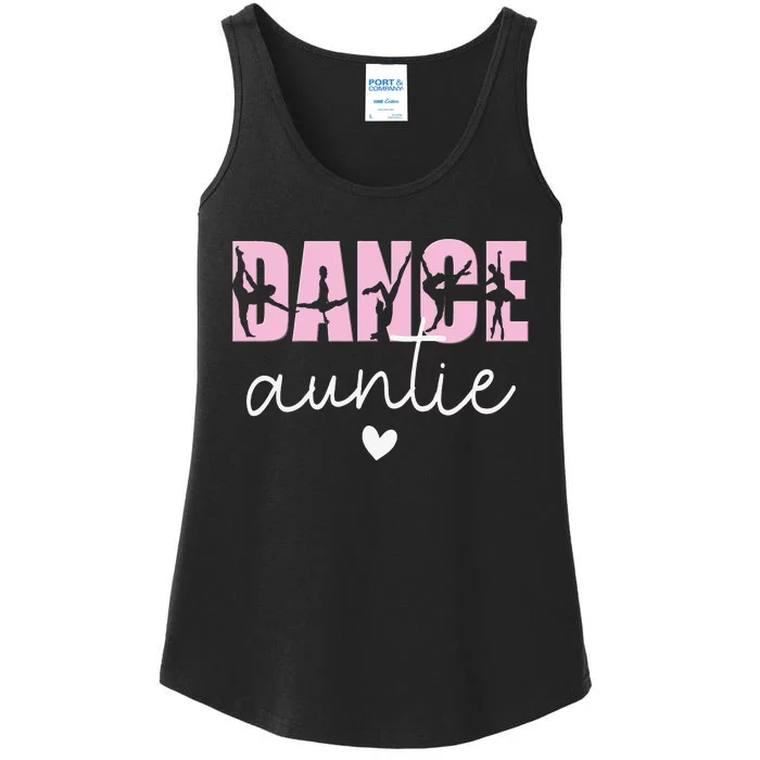 Dance Auntie Life Aunt Of A Dancer Aunt Ladies Essential Tank