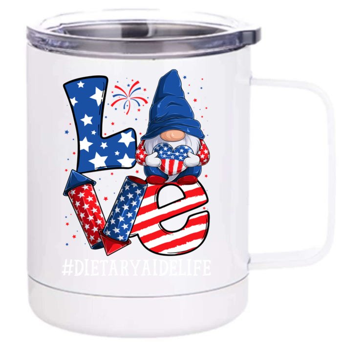 Dietary Aide Love 4th Of July Gnome Usa Patriotic Great Gift Front & Back 12oz Stainless Steel Tumbler Cup