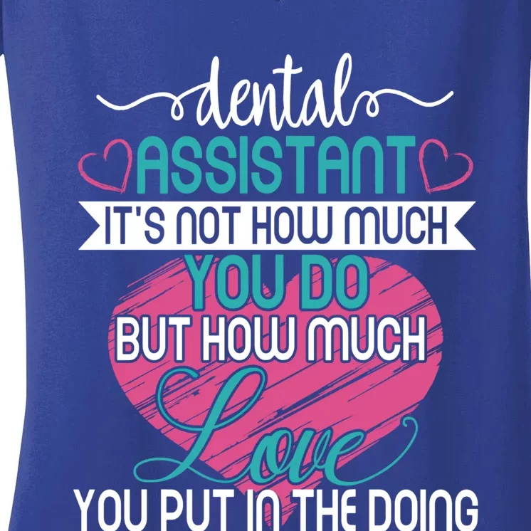 Dental Assistant Love And Inspirational Autism Aware Month Cute Gift Women's V-Neck T-Shirt