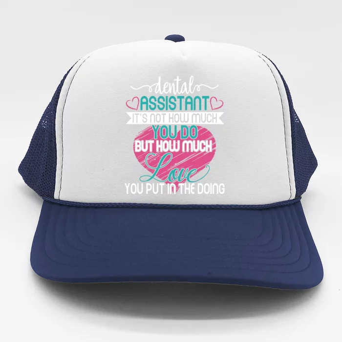 Dental Assistant Love And Inspirational Autism Aware Month Cute Gift Trucker Hat