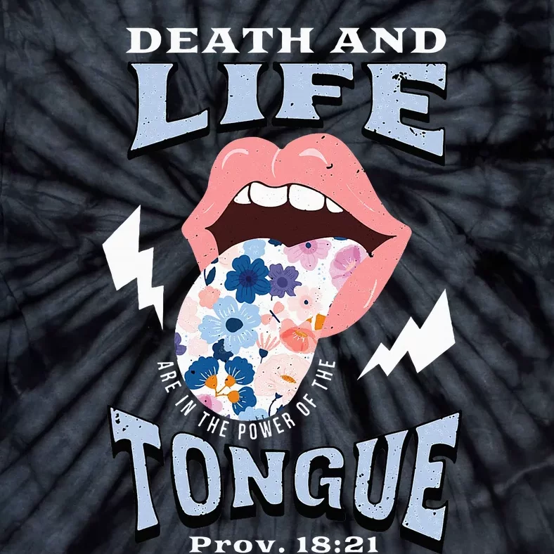 Death And Life Tongue Christian Tie-Dye T-Shirt