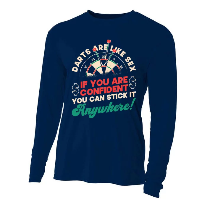 Darts Are Like Sex You Are Confident Stick Anywhere Darts Cooling Performance Long Sleeve Crew