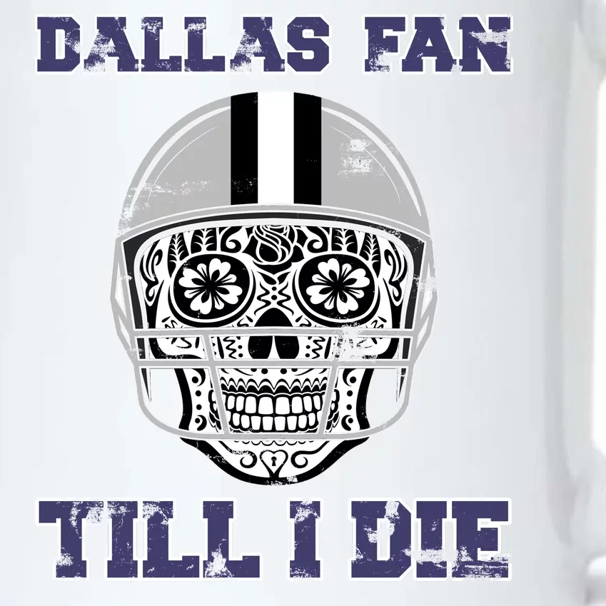 Dallas Fan Till I Die Black Color Changing Mug