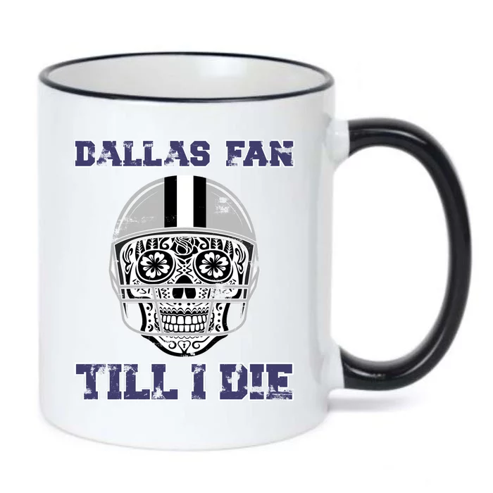 Dallas Fan Till I Die Black Color Changing Mug