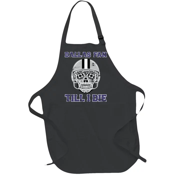 Dallas Fan Till I Die Full-Length Apron With Pocket