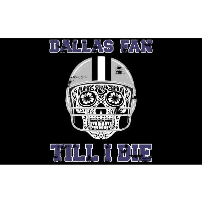 Dallas Fan Till I Die Bumper Sticker