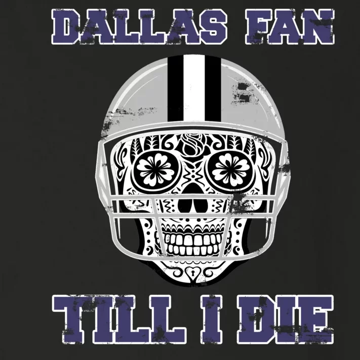 Dallas Fan Till I Die Toddler Long Sleeve Shirt